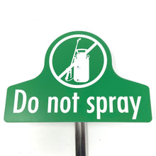 Load image into Gallery viewer, National Etching Do not spray riveted garden sign