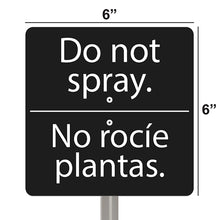 Load image into Gallery viewer, National Etching Do Not Spray bilingual garden sign, size 6x6 inches.