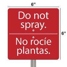 Load image into Gallery viewer, National Etching Do Not Spray bilingual garden sign, size 6x6 inches.