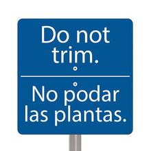 Load image into Gallery viewer, National Etching Do Not Trim bilingual garden sign, size 6x6 inches.