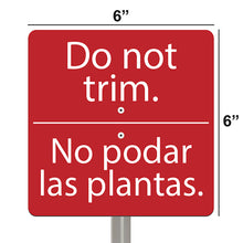 Load image into Gallery viewer, National Etching Do Not Trim bilingual garden sign, size 6x6 inches.