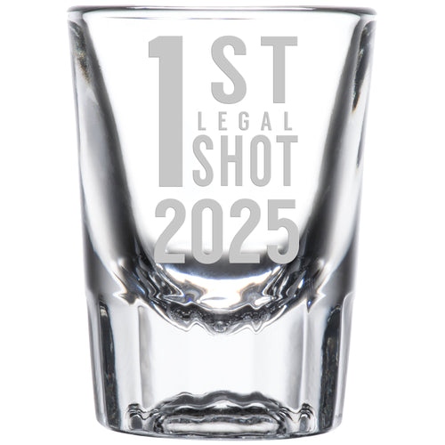 National Etching 1st Legal Shot 2025 shot glass