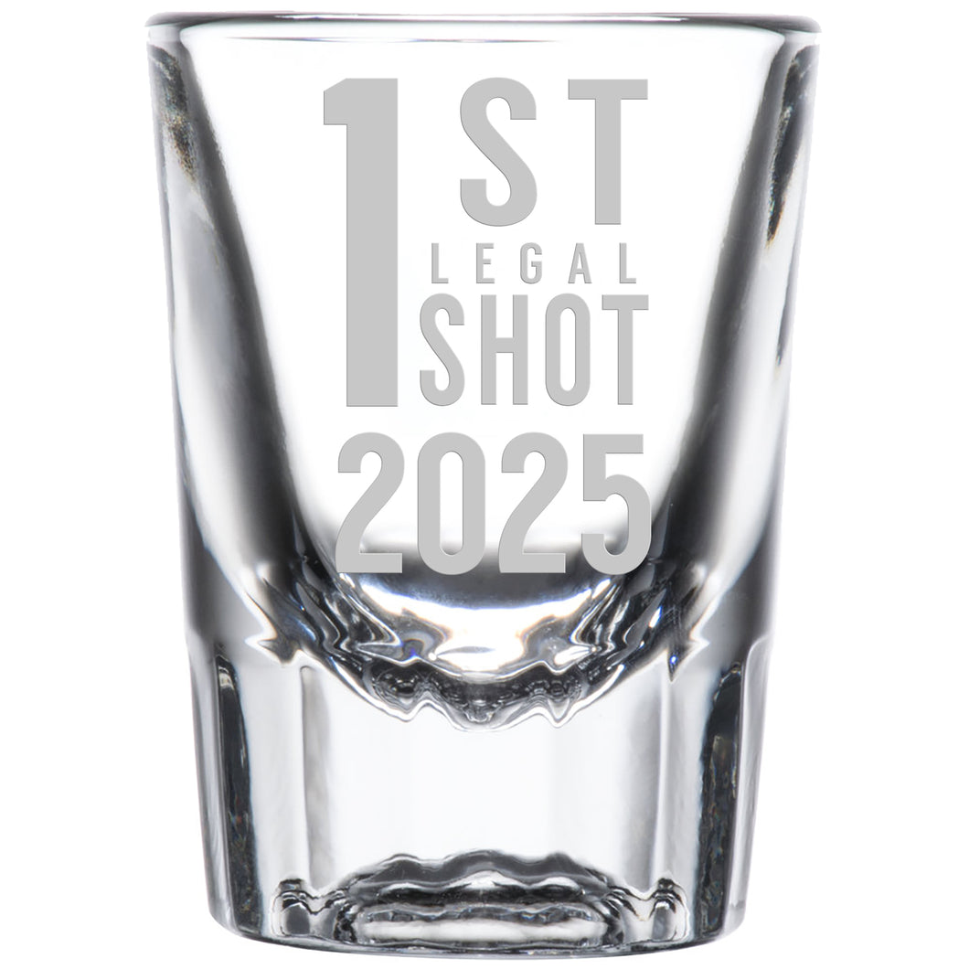 National Etching 1st Legal Shot 2025 shot glass