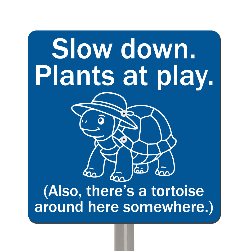 Tortoise Garden Sign – “Slow Down, Plants at Play” – Funny Acrylic Yard Sign with Stainless Steel Stake