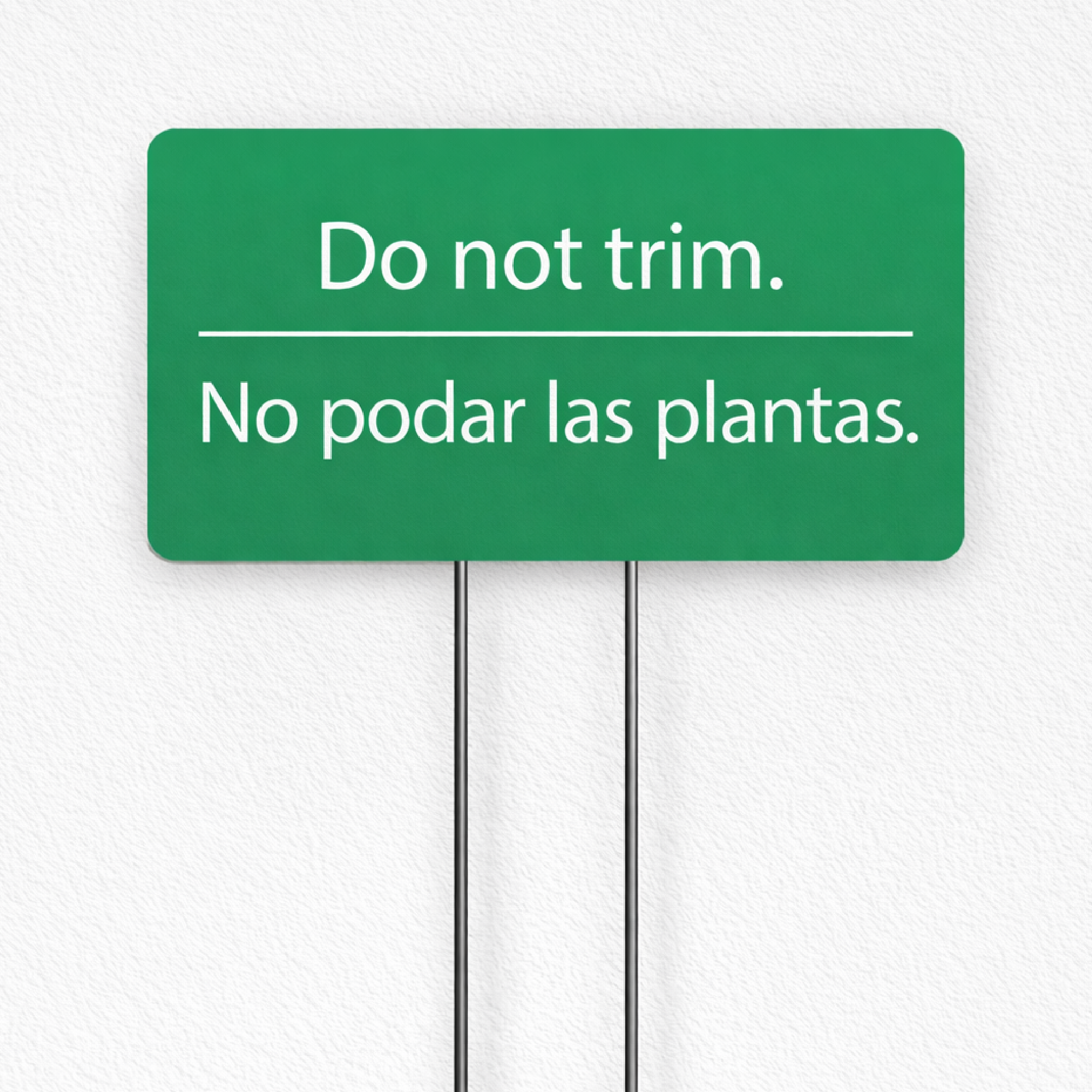 Do Not Trim bilingual garden sign – National Etching