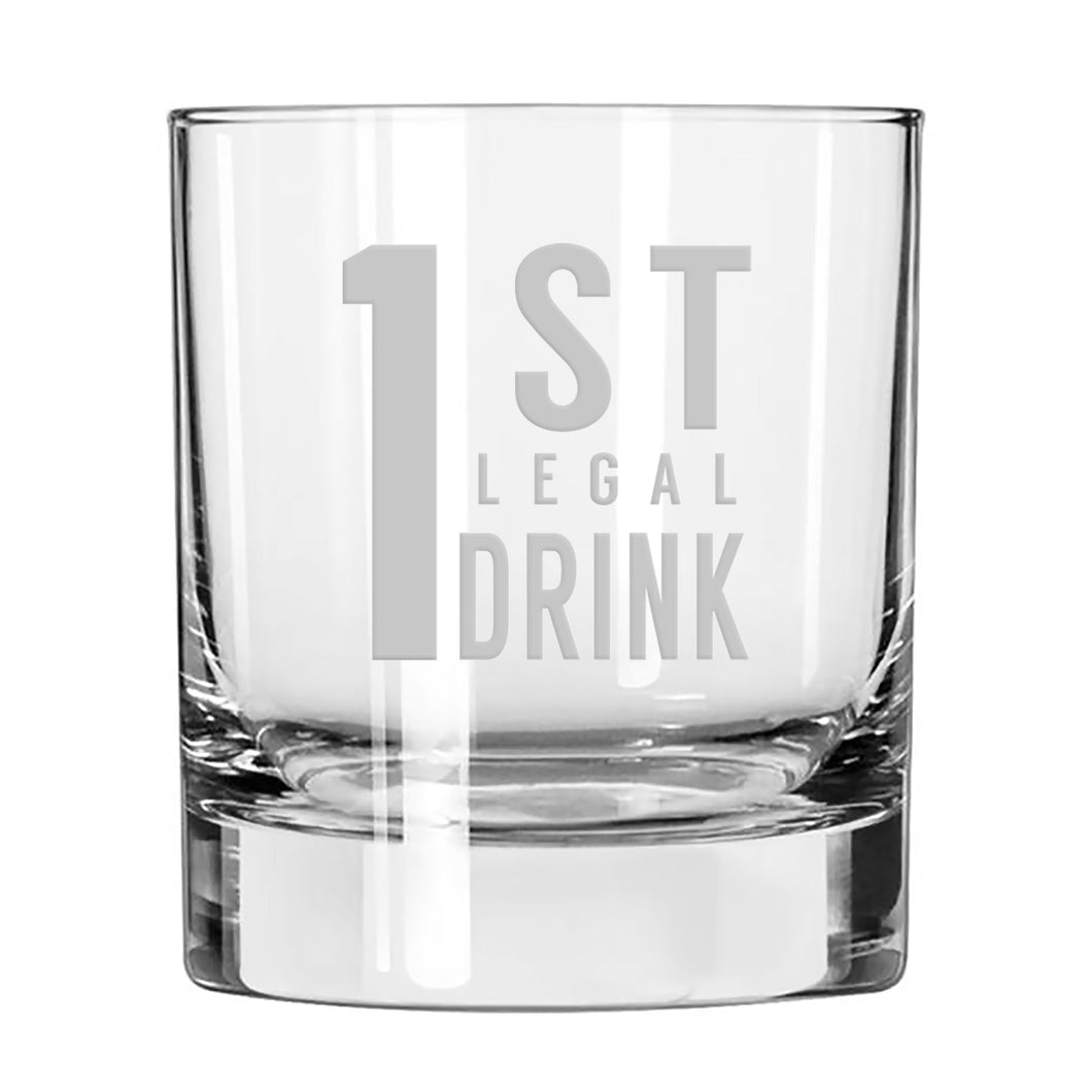 1st Legal drink graphic etched on a whiskey glass shown on a white background.