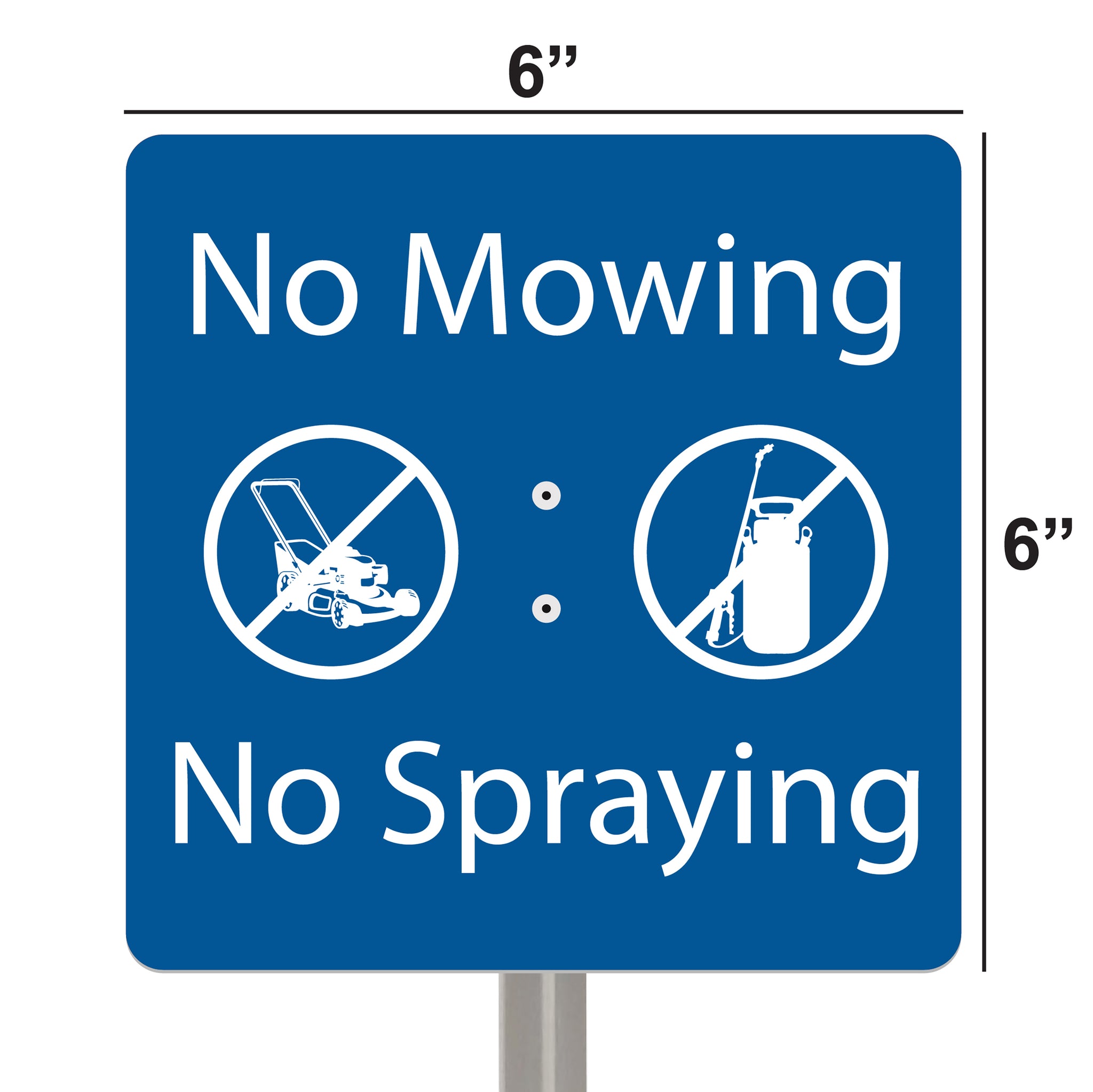 no herbicide sign No Mowing No Spraying Garden Sign