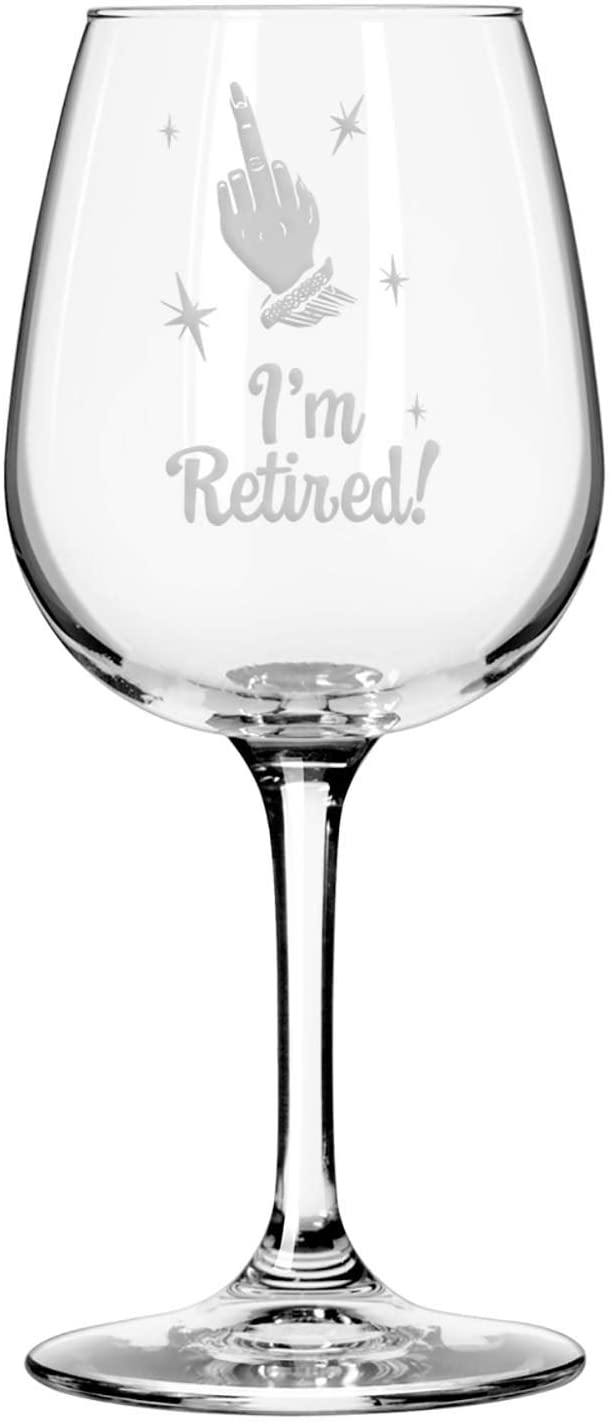 I'm retired wine glass - National Etching