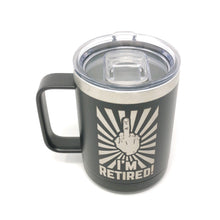 Load image into Gallery viewer, National Etching I&#39;m Retired insulated mug
