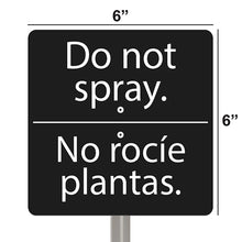 Load image into Gallery viewer, National Etching Do Not Spray bilingual garden sign, size 6x6 inches.
