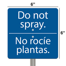 Load image into Gallery viewer, National Etching Do Not Spray bilingual garden sign, size 6x6 inches.
