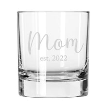 Load image into Gallery viewer, Mom est 2022 whiskey glass
